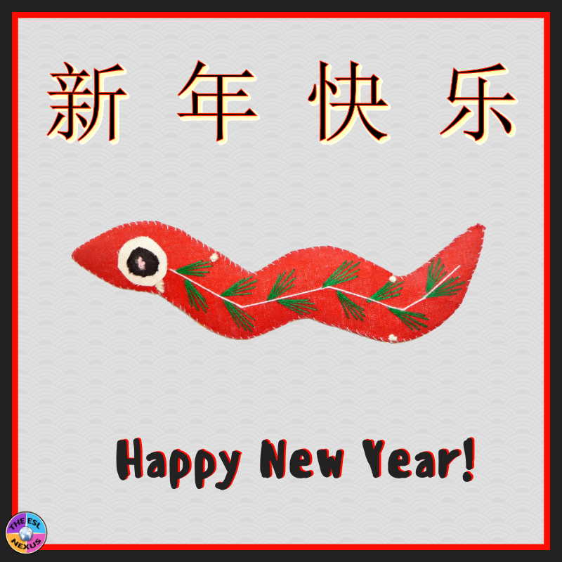 Text at top says Happy New Year in Mandarin, in the center is a cloth depiction of the Chinese zodiac animal snake, at the bottom is text in English saying Happy New Year, all on a gray background inside a red and black frame.